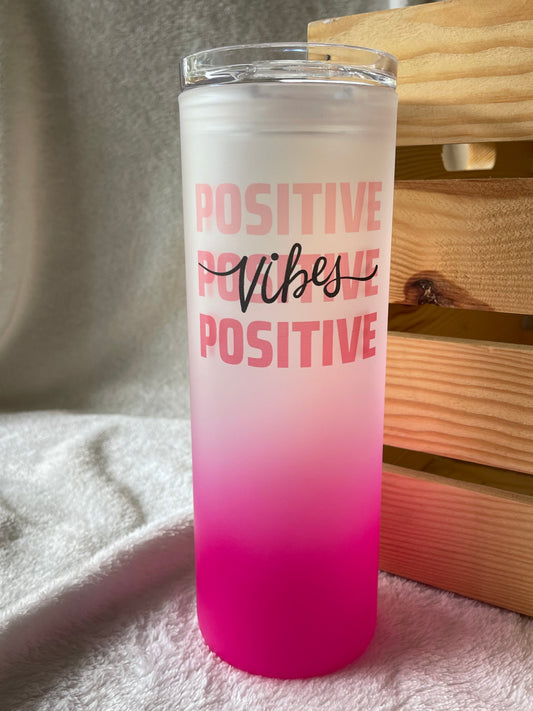 Positive Vibes 20 Oz Glass Tumbler