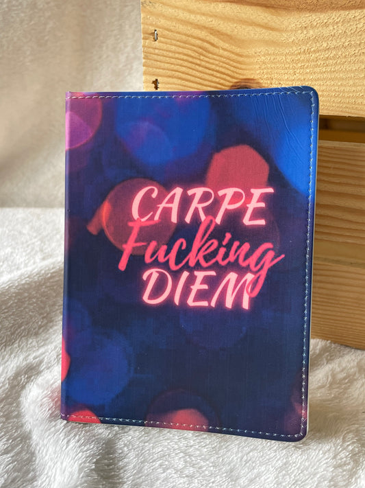 Carpe Fucking Diem Notebook