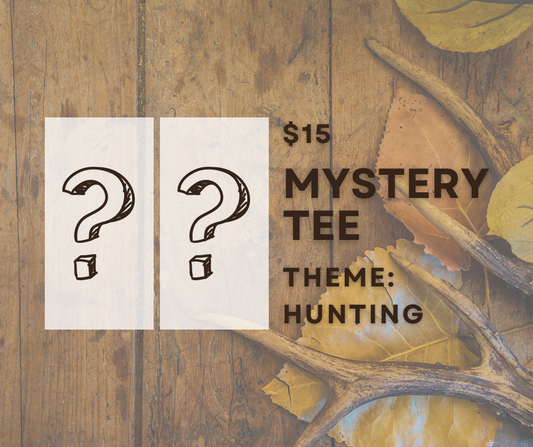 Hunting Themed Adult Mystery Tee