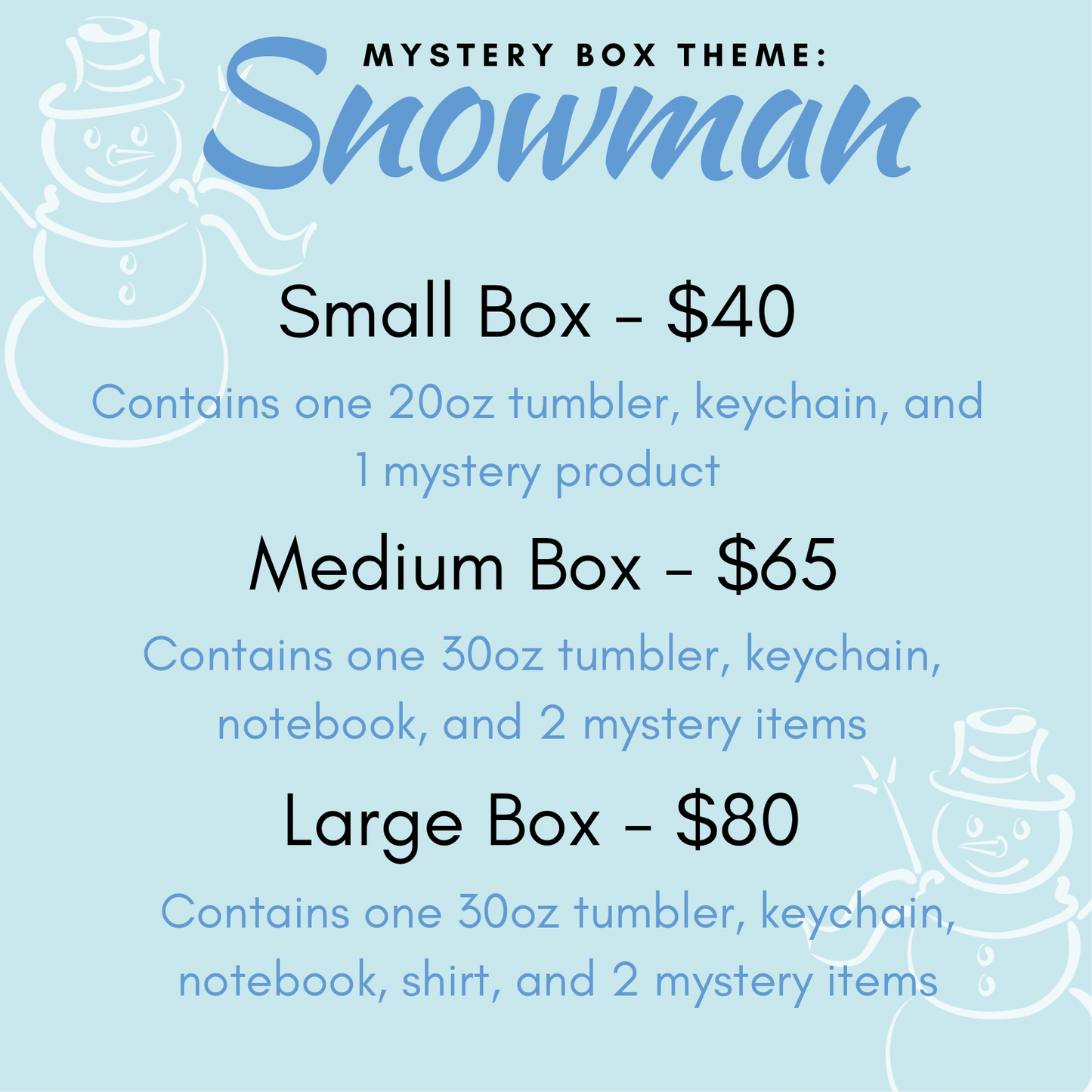 Snowman Themed Mystery Box